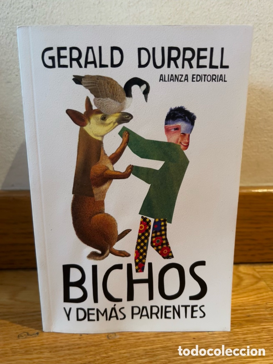 Libros de segunda mano: GERALD DURRELL BICHOS Y DEM&Aacute;S PARIENTES