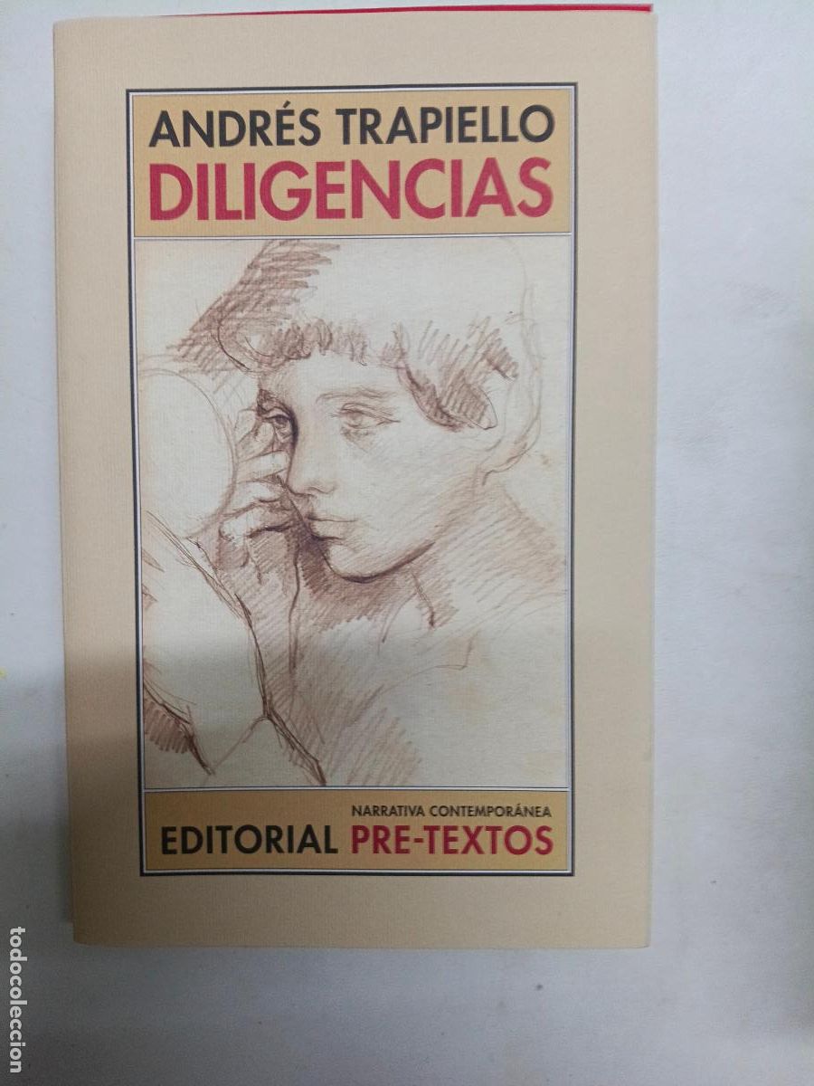 Libros de segunda mano: Andr&eacute;s Trapiello. Diligencias Dedicado y firmado por el autor