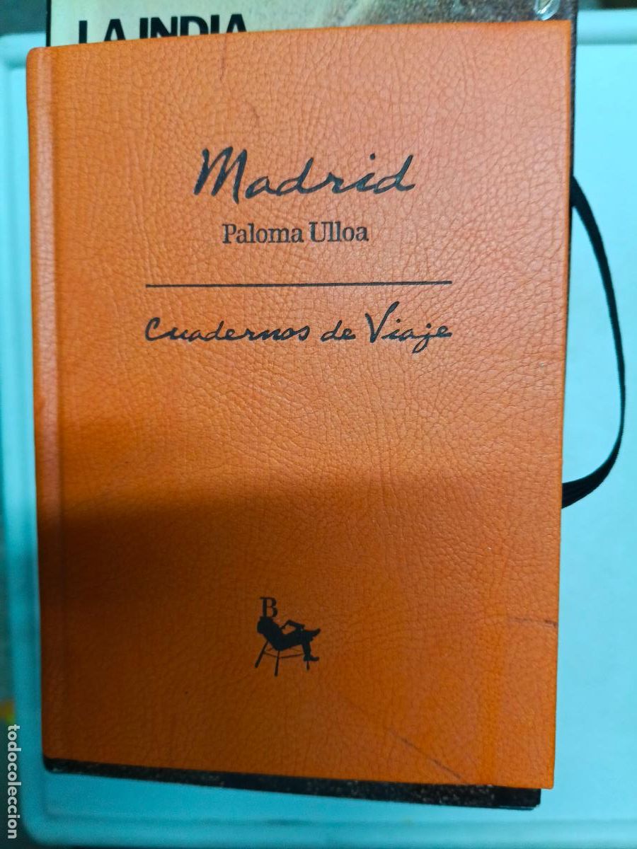 Libros de segunda mano: Madrid. Cuadernos de viaje - Paloma Ulloa