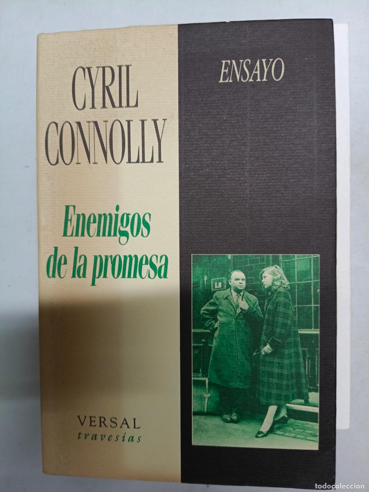 Libros de segunda mano: Enemigos de la Promesa, Cyril Connolly. Ensayo. Versal Traves&iacute;as.