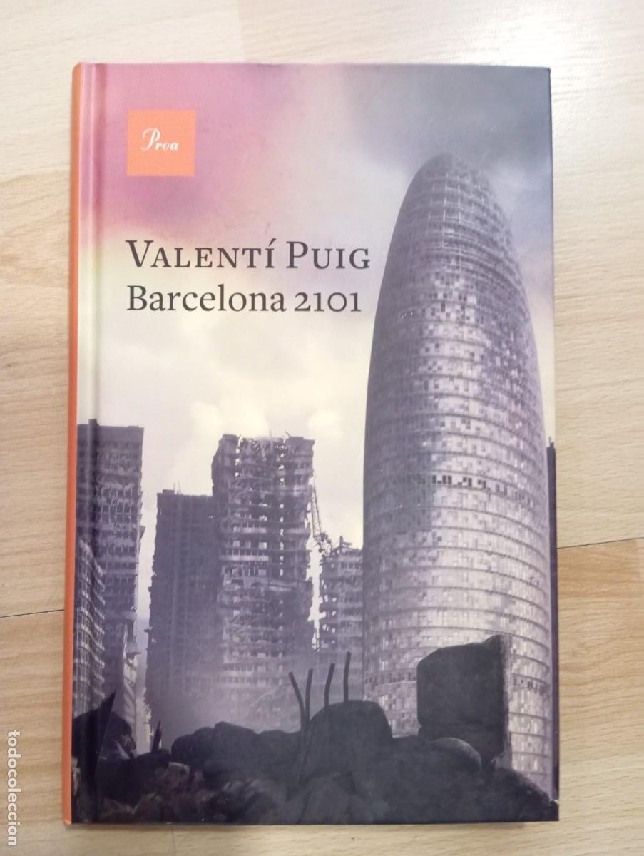 Libros de segunda mano: 'Barcelona 2101'. Valent&iacute; Puig.