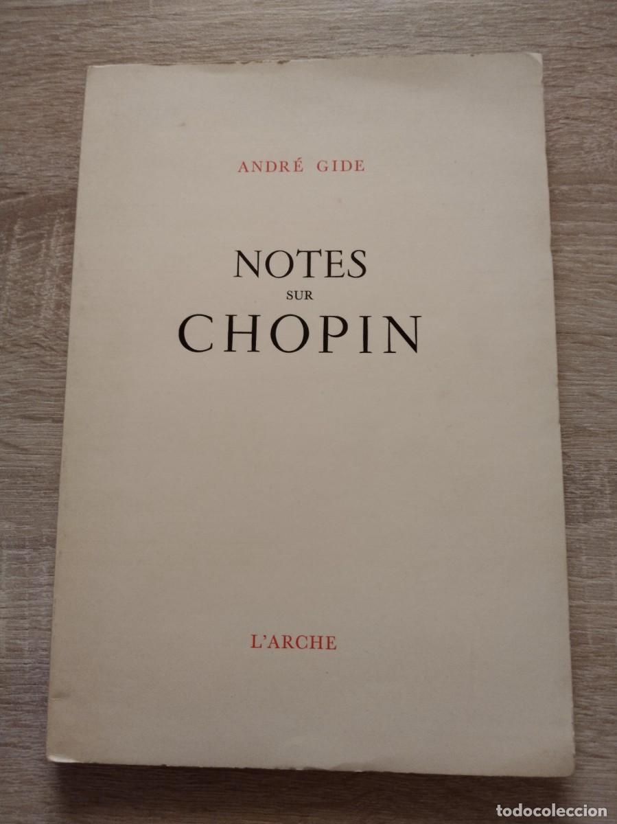 Libros de segunda mano: NOTES SUR CHOPIN - Gide, Andr&eacute; - Foto 1