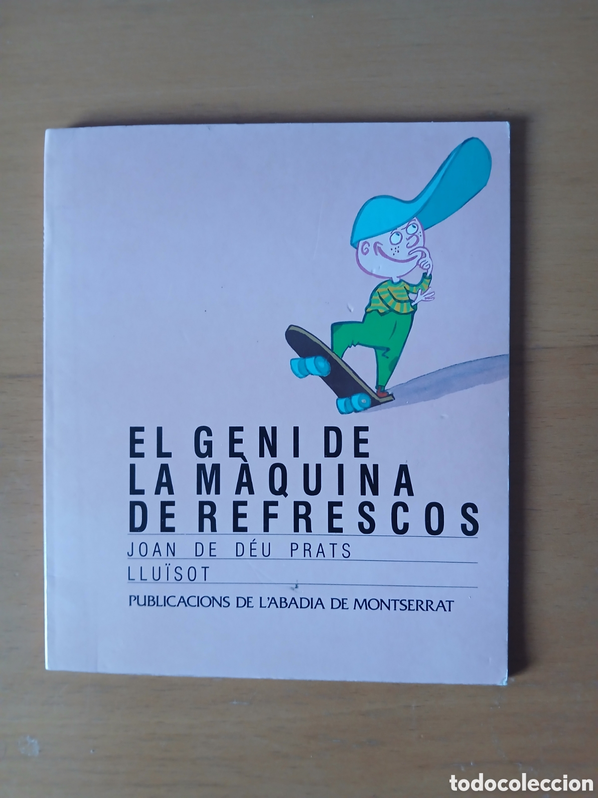 Livres d'occasion: EL GENI DE LA MAQUINA DE REFRESCOS JOAN DE D&Eacute;U PRATS