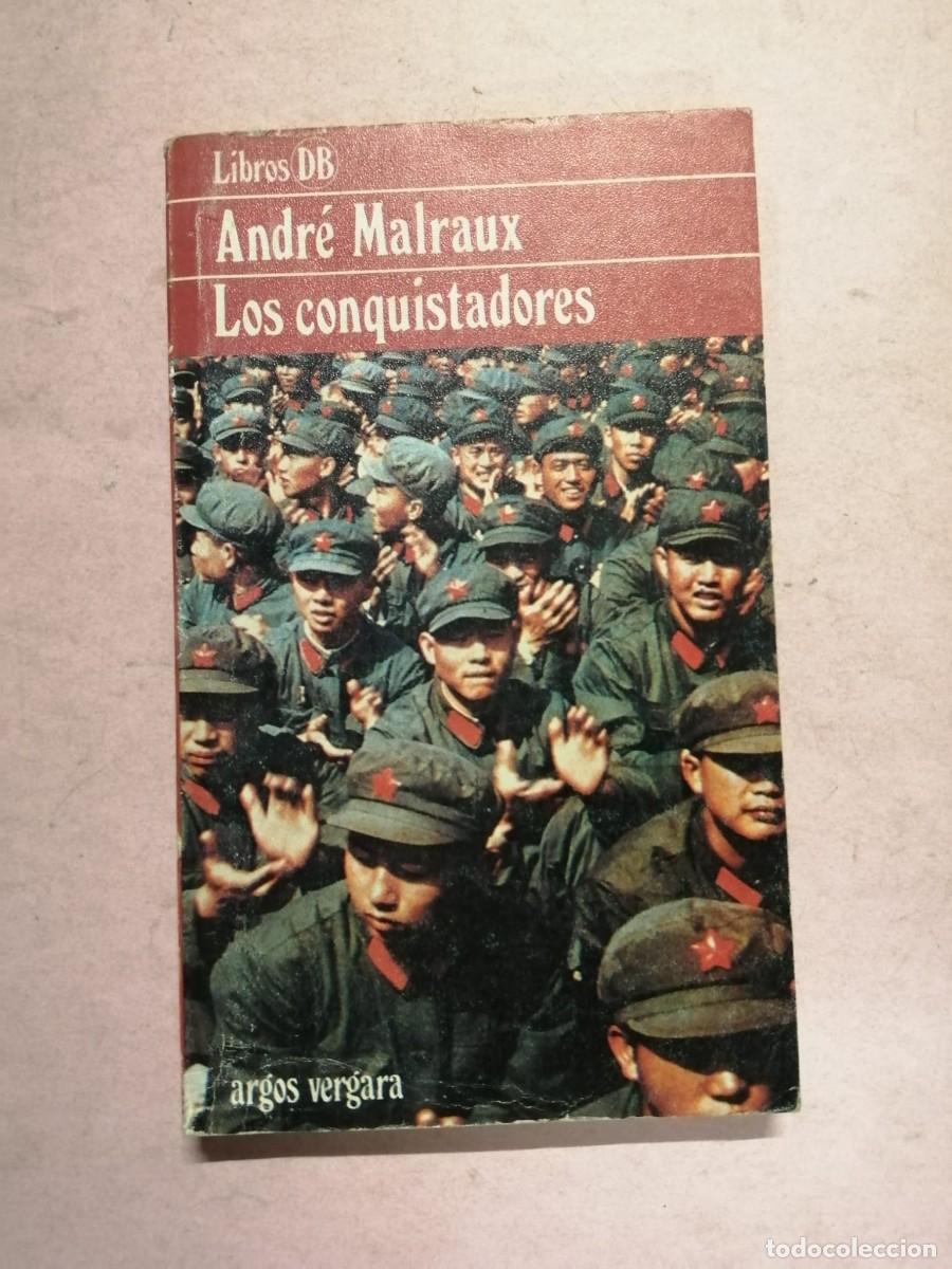 Libros de segunda mano: LOS CONQUISTADORES (ANDRE MALRAUX)