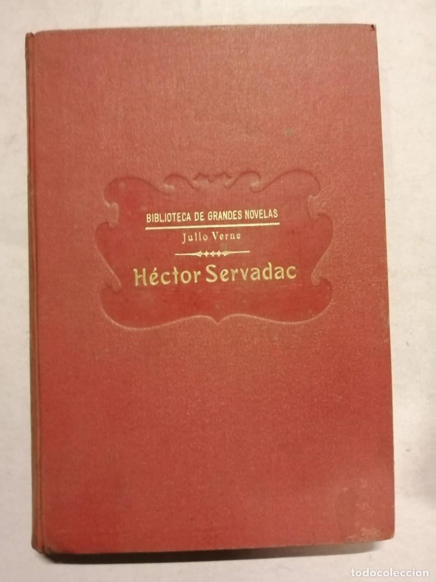 Libros de segunda mano: HECTOR SERVADAC (JULIO VERNE) BIBLIOTECA DE GRANDES NOVELAS