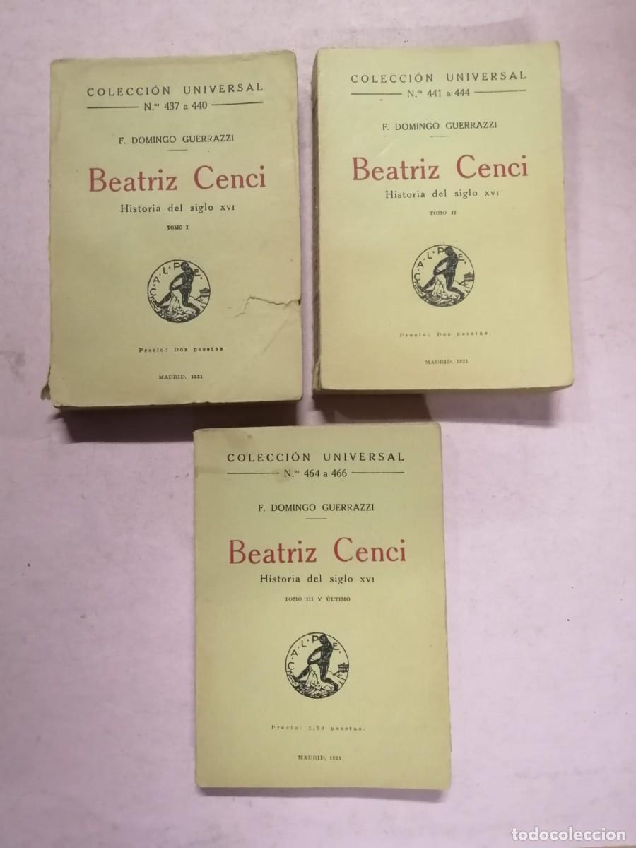 Libros de segunda mano: BEATRIZ CENCI (F.DOMINGO GUERRAZZI) TRES VOLUMENES