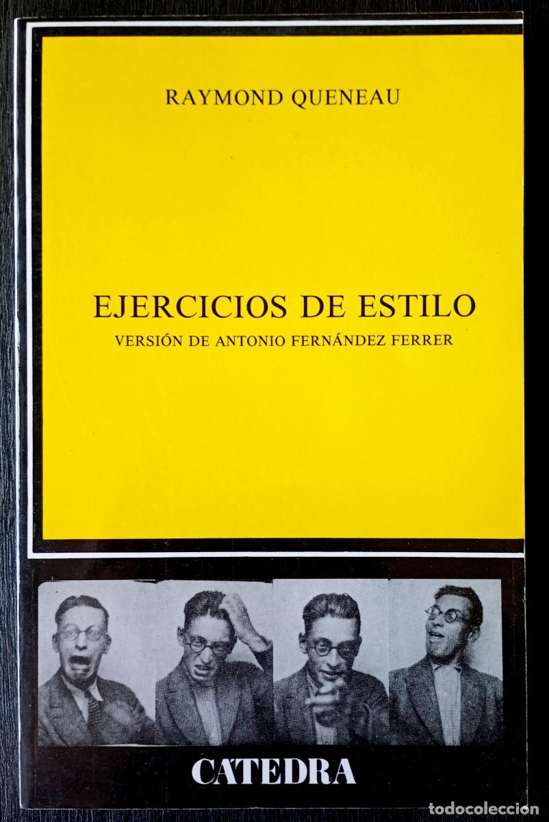 Libros de segunda mano: Raymond Queneau . Ejercicios de estilo