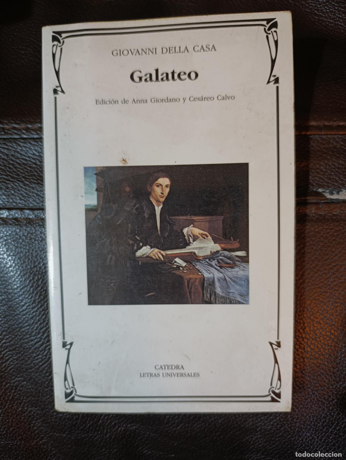 Libros de segunda mano: GALATEO GIOVANNI DELLA CASA CATEDRA