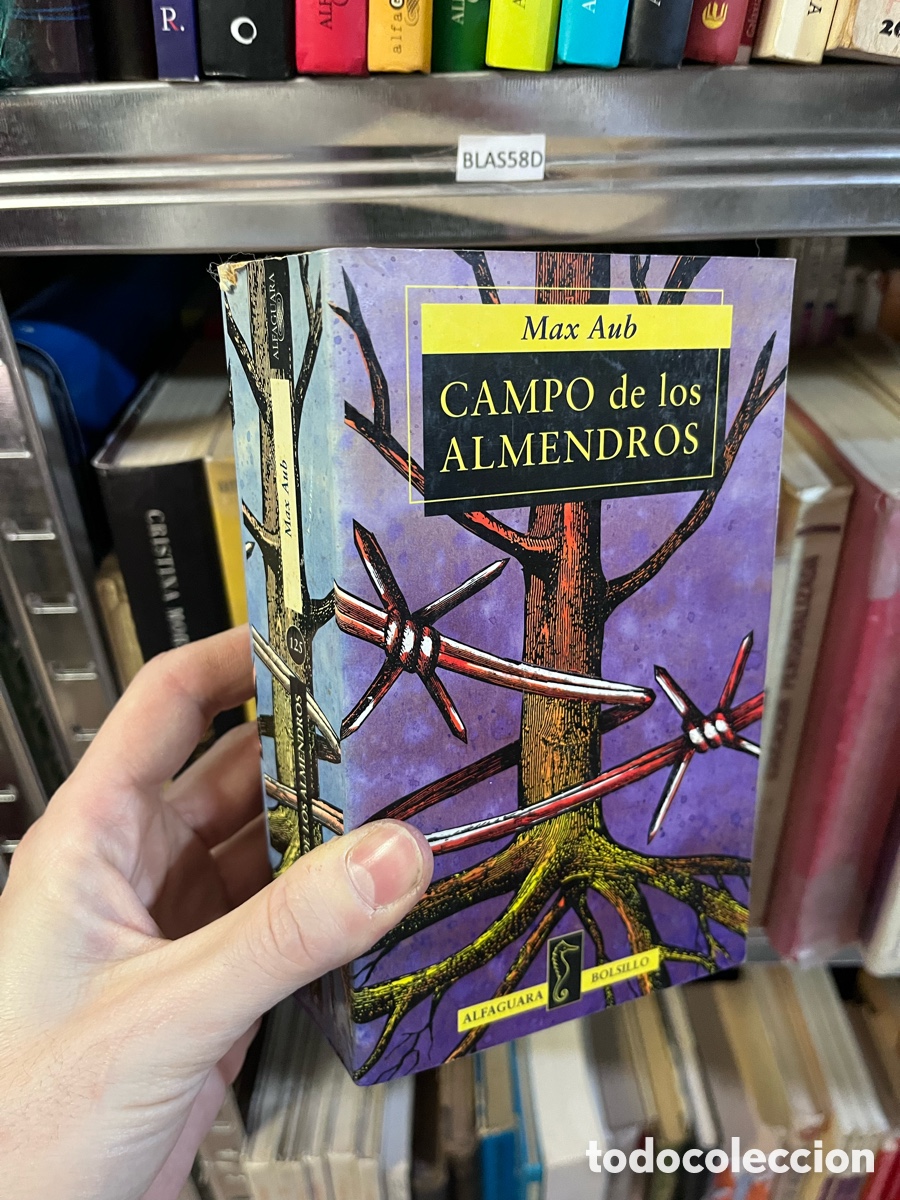 Libros de segunda mano: BLAS58D Max Aub CAMPO de los ALMENDROS