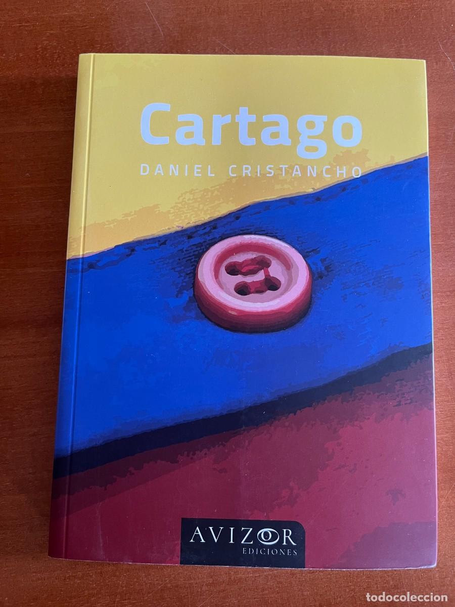 Libros de segunda mano: Cartago. Daniel Cristancho