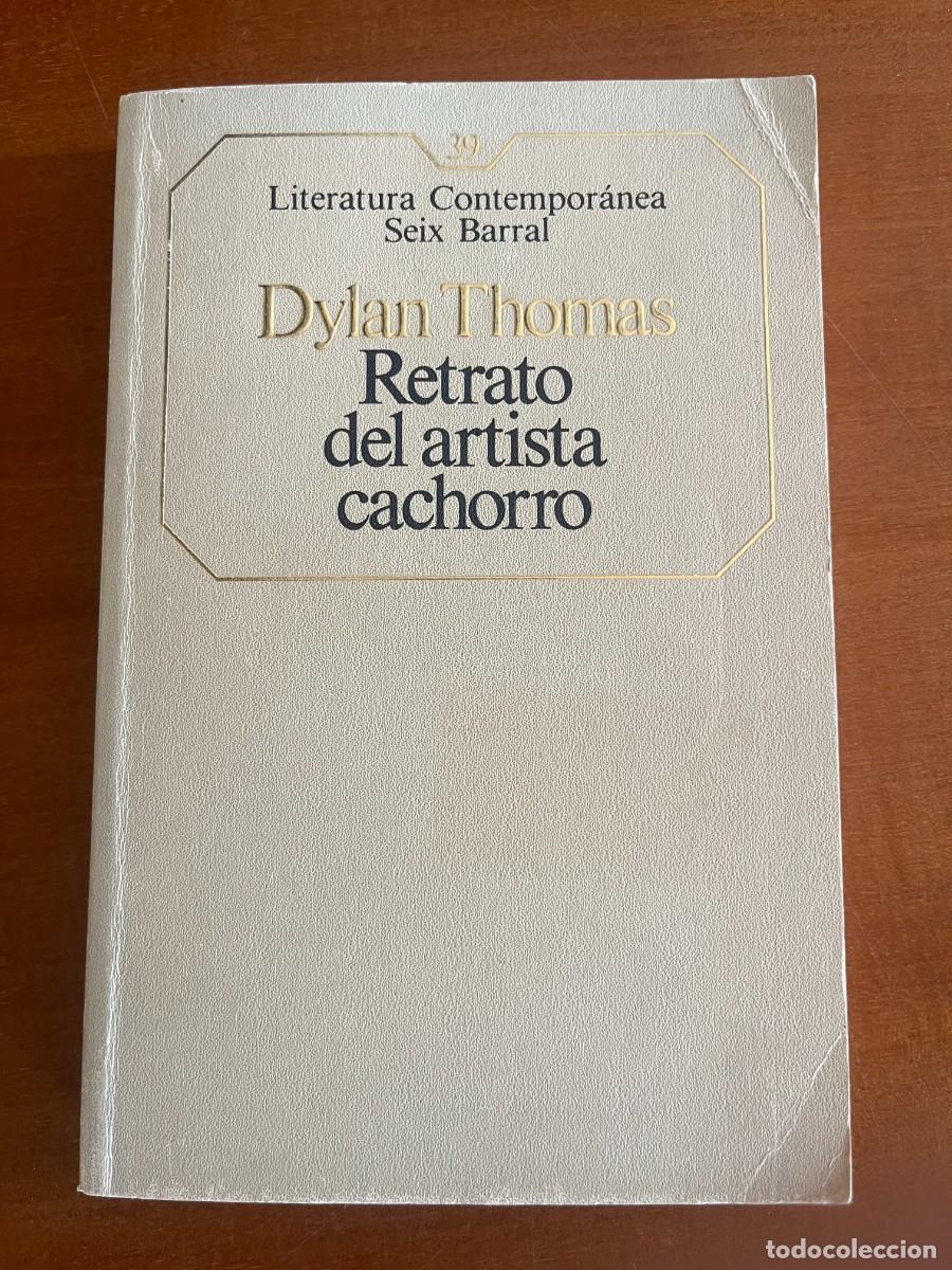 Libros de segunda mano: Retrato del artista cachorro