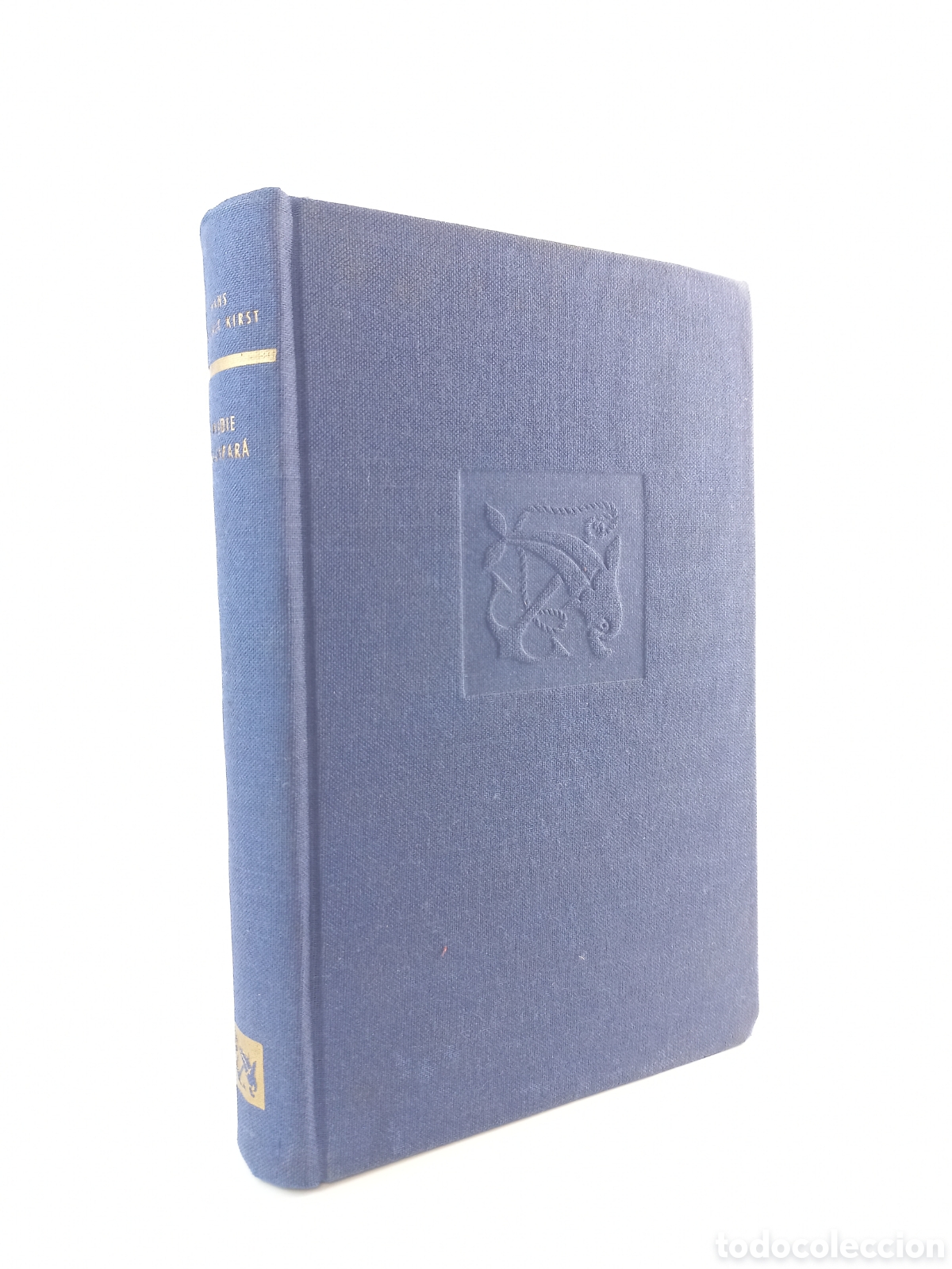 Libros de segunda mano: Nadie Escapar&aacute;. Hans Hellmut Kirst. Destino, ancora y delf&iacute;n, primera edici&oacute;n, 1959.