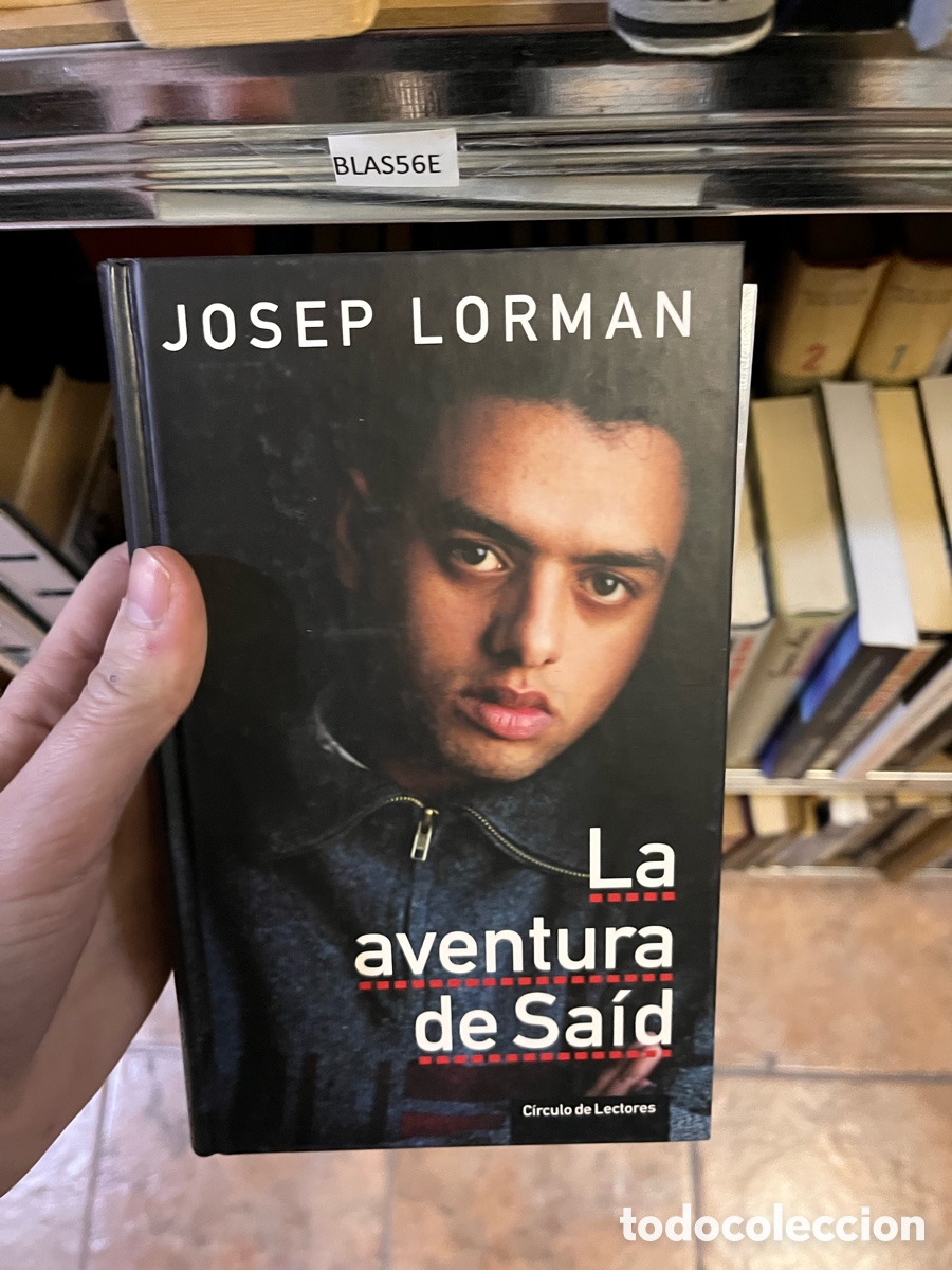 Libros de segunda mano: BLAS56E JOSEP LORMAN La aventura de Said
