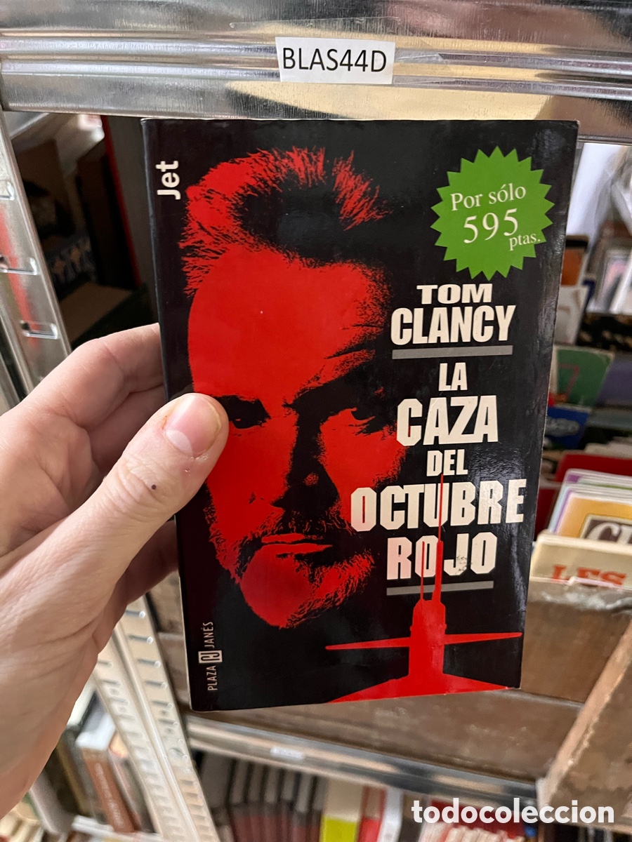 Libros de segunda mano: Blas44D TOM CLANCY LA CAZA DEL OCTUBRE ROJO