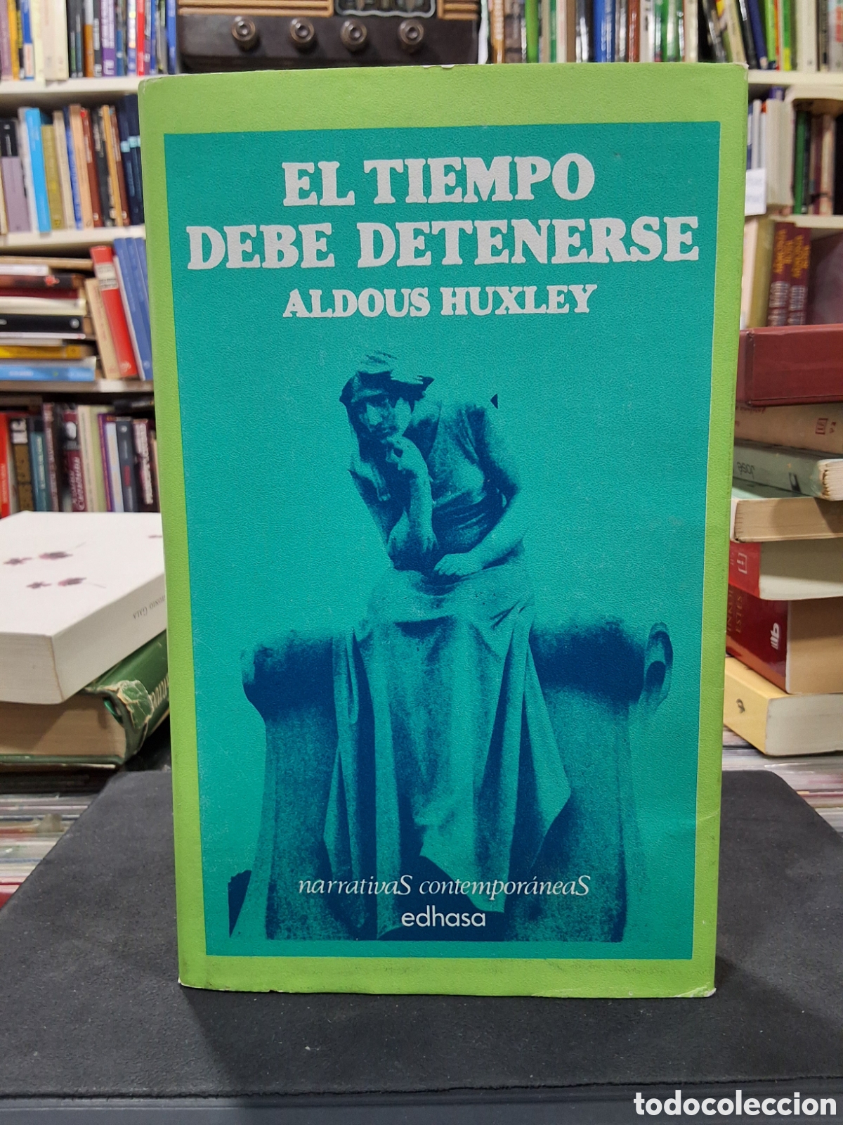 Gebrauchte B&uuml;cher: EL TIEMPO DEBE DETENERSE - ALDOUS HUXLEY - ENV&Iacute;O DESDE 1,50 &euro;