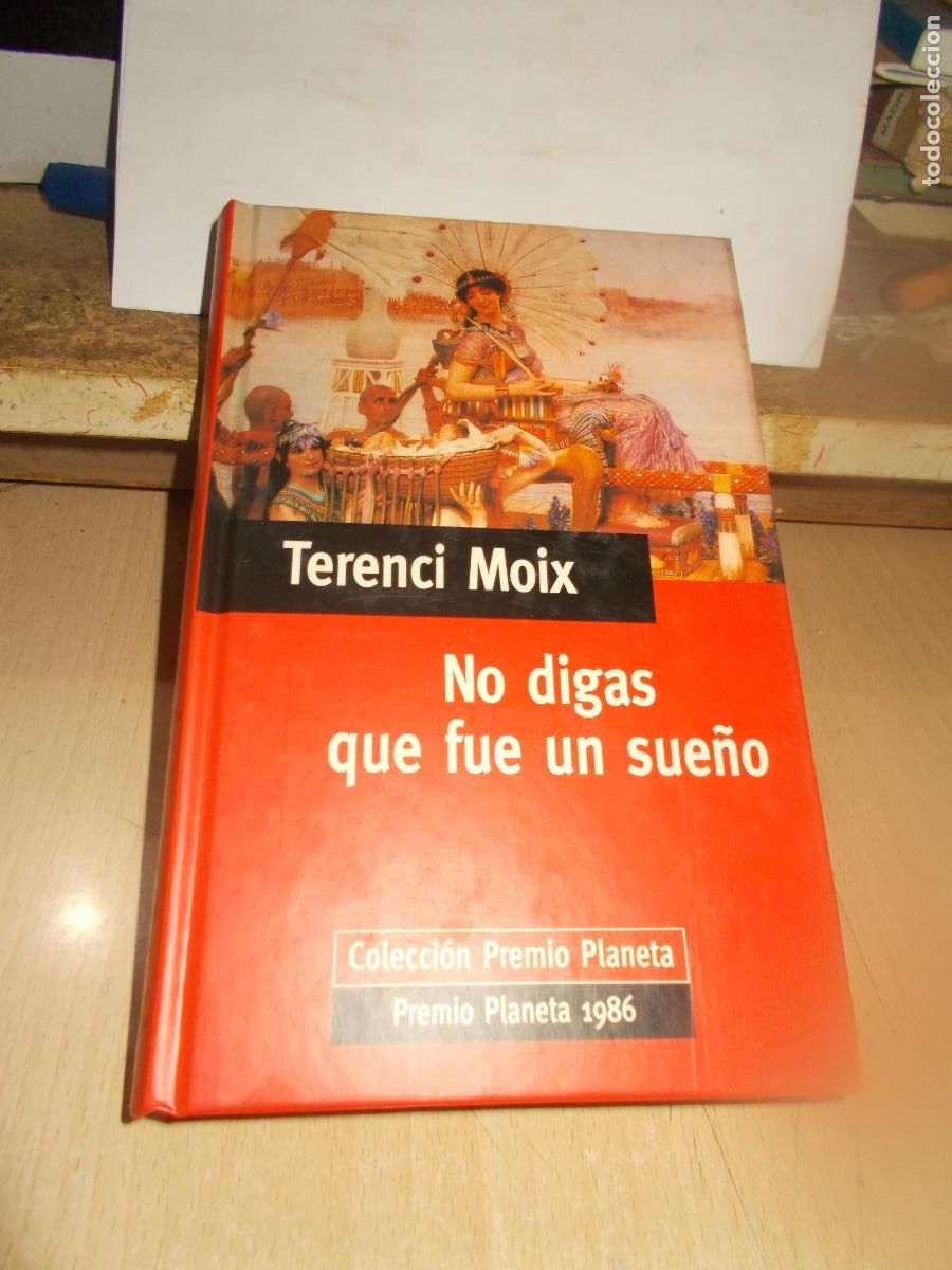 Libros de segunda mano: No digas que fue un sue&ntilde;o. Terenci Moix