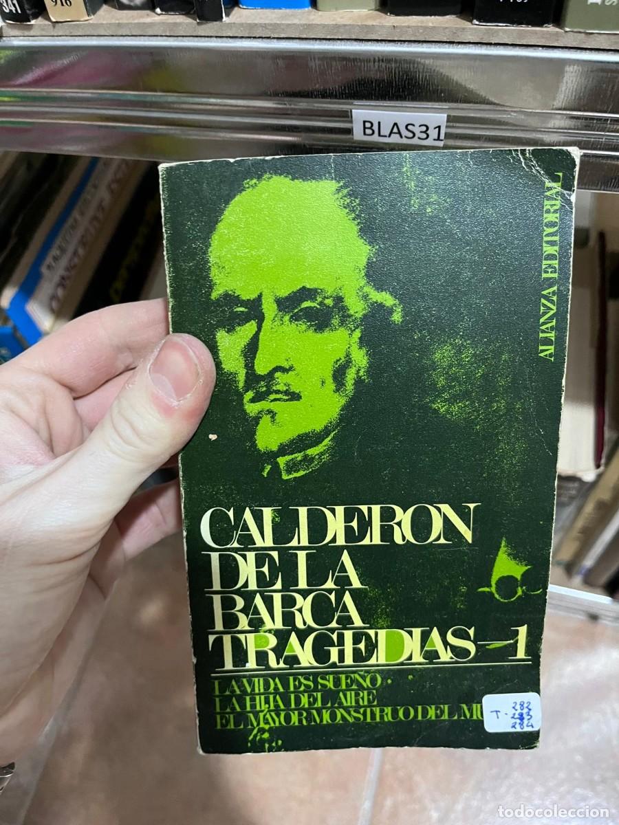 Libros de segunda mano: BLAS31 CALDERON DELA BARCA TRAGEDIAS 1