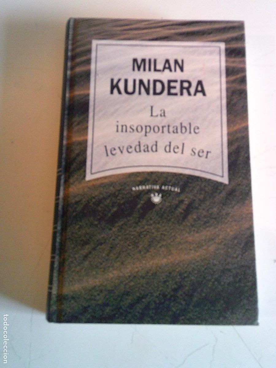Libros de segunda mano: La insoportable levedad del ser Milan Kundera