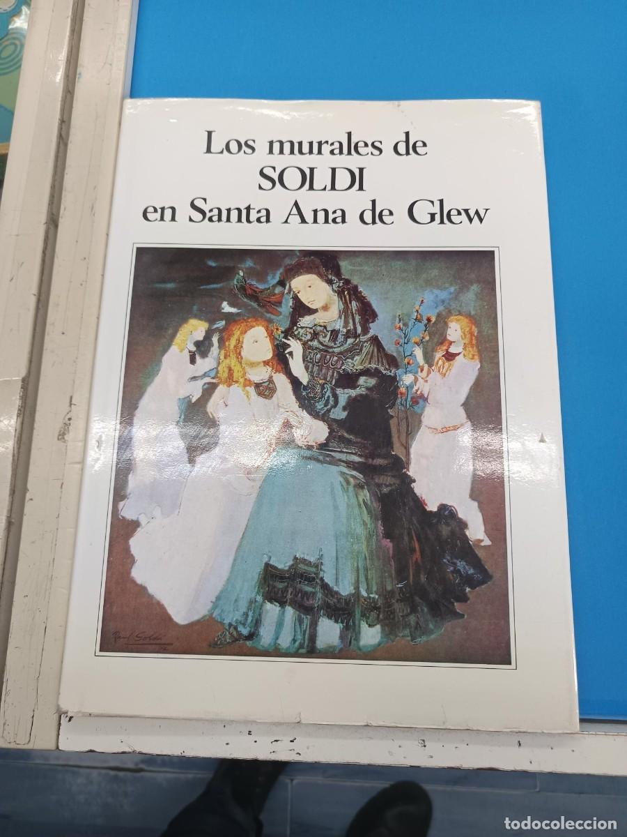 Libros de segunda mano: LOS MURALES DE SOLDI EN SANTA ANADE GLEW