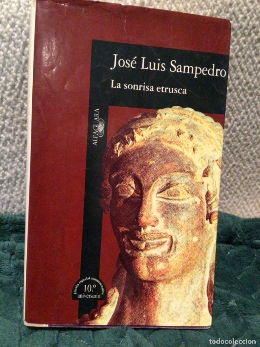 Libros de segunda mano: Jose Luis Sampedro firmado, La sonrisa Etrusca Alfaguara