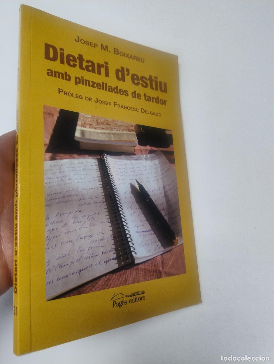 Libros de segunda mano: Dietari d'estiu amb pinzellades de tardor - Josep M. Boixareu Vilaplana