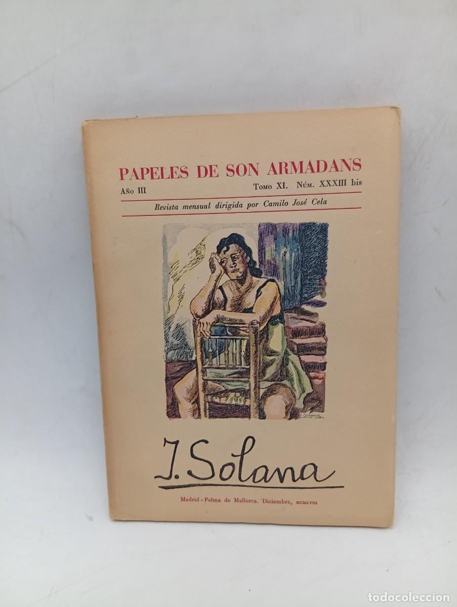 Libros de segunda mano: PAPELES DE SON ARMADANS. J. SOLANA. 1958. PAGS : 113. INTONSO.
