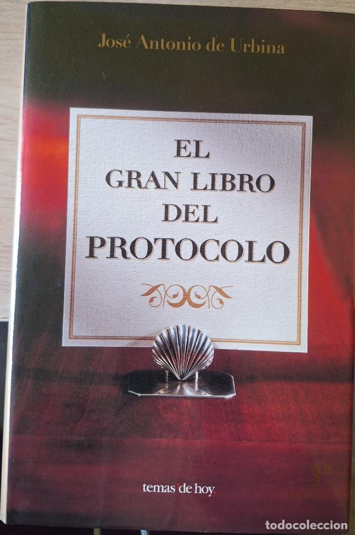 Libros de segunda mano: EL GRAN LIBRO DEL PROTOCOLO. - URBINA, Jose Antonio de.