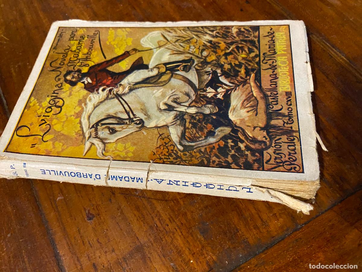 Libros de segunda mano: LUIGGINA - MARIA DE PERALES - BIBLIOTECA PATRIA - TOMO 118