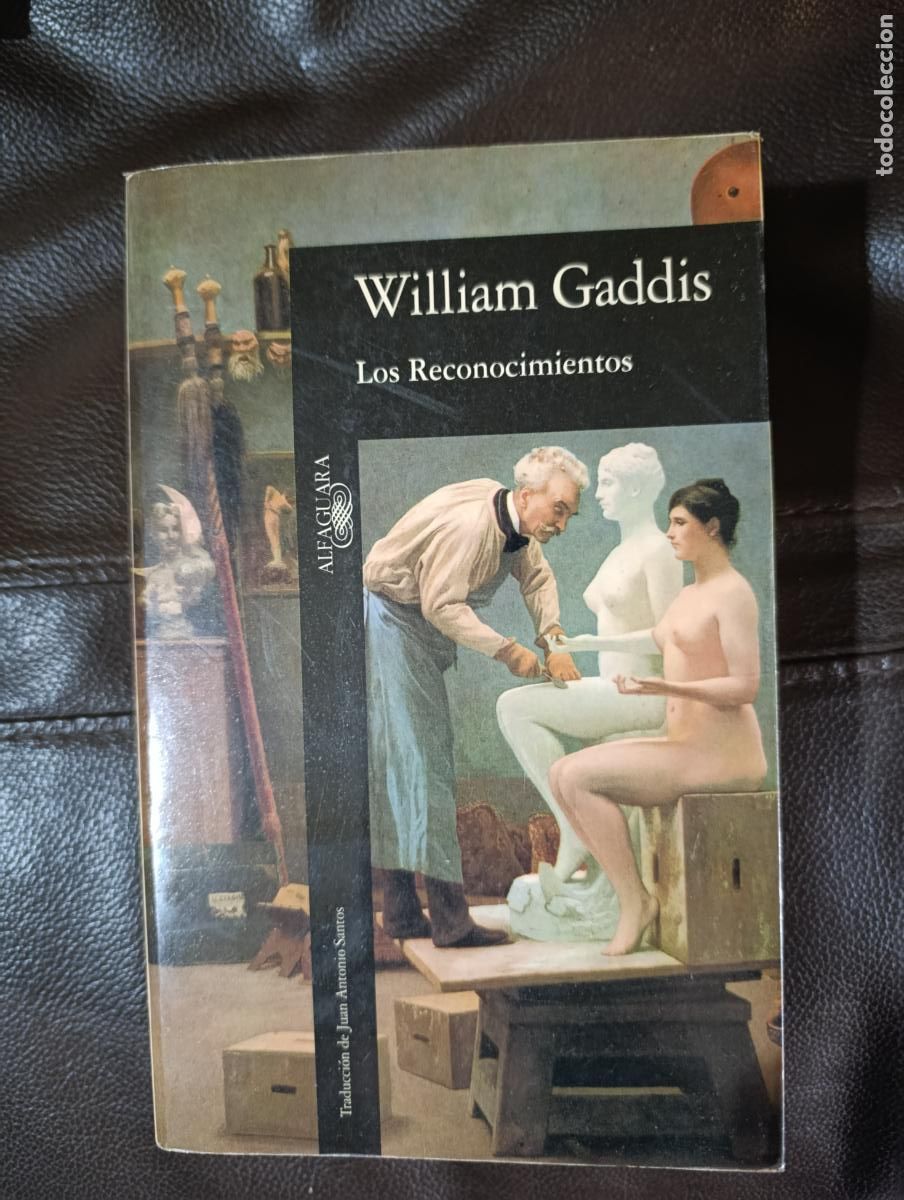 Libros de segunda mano: LOS RECONOCIMIENTOS WILLIAM GADDIS