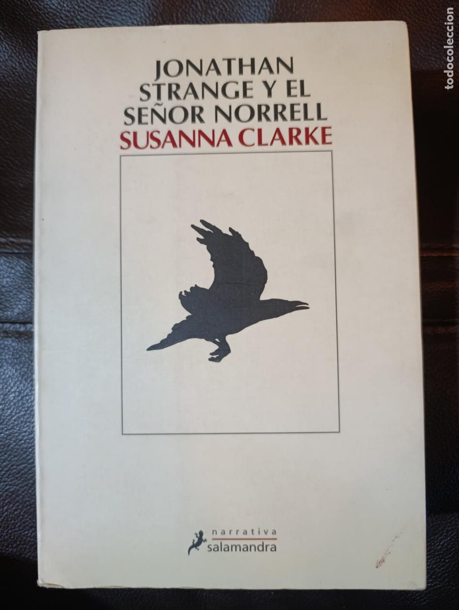 Libros de segunda mano: JONATHAN STRANGE Y EL SE&Ntilde;OR NORRELL SUSANNA CLARKE