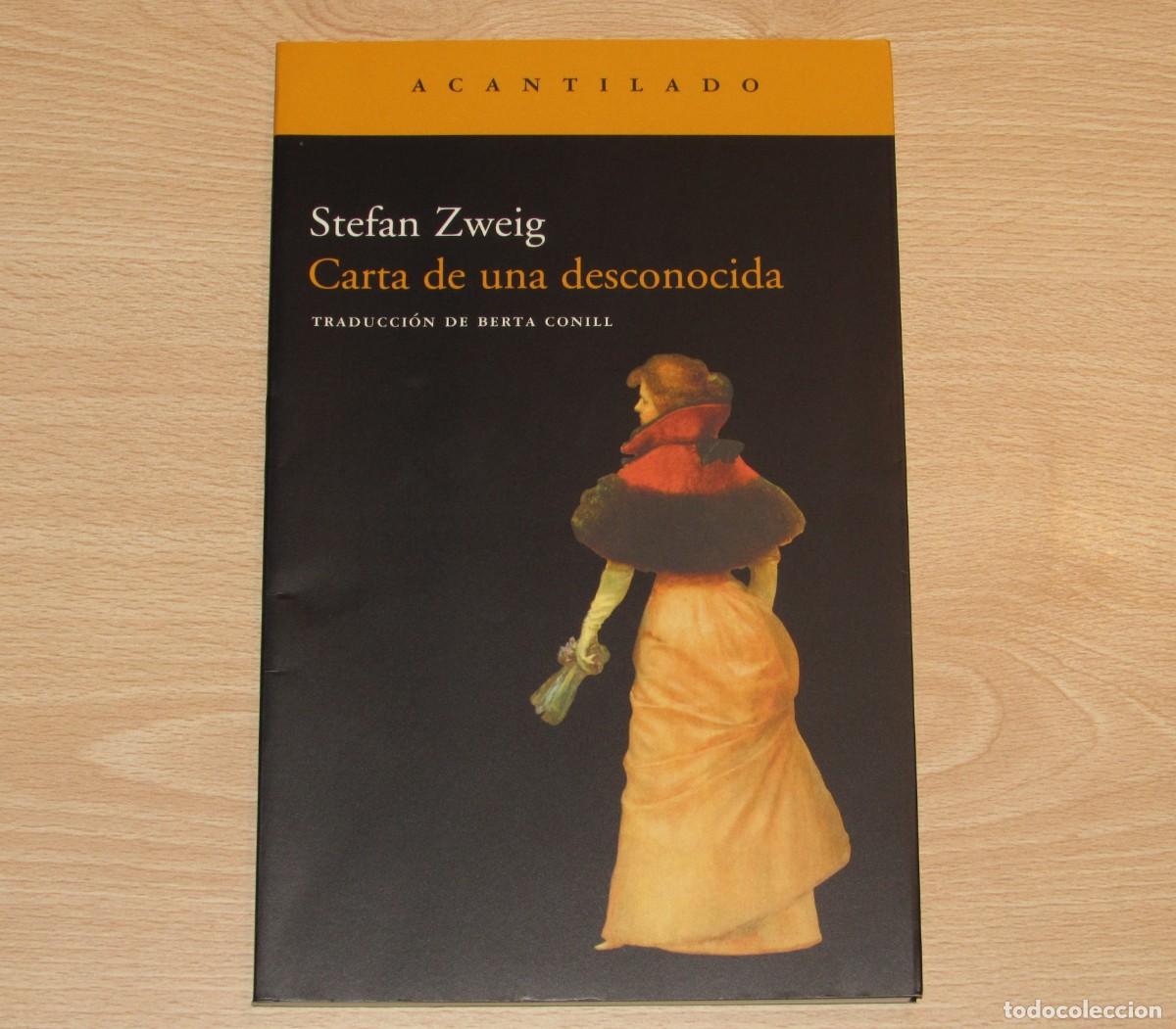 Libros de segunda mano: Carta de una desconocida Stefan Zweig Acantilado 2014