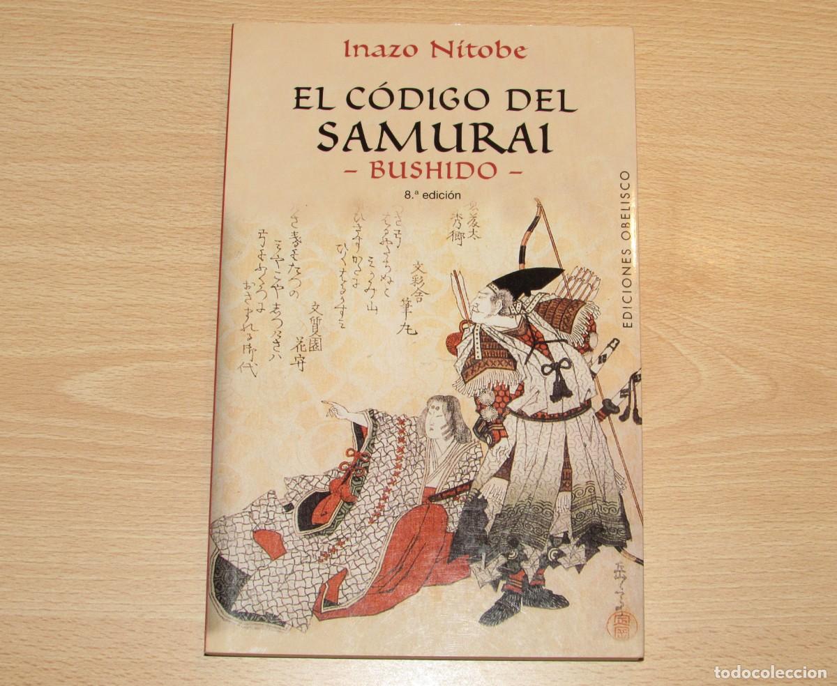 Libros de segunda mano: El c&oacute;digo del Samur&aacute;i Bushido Inazo Nitobe Obelisco 2016