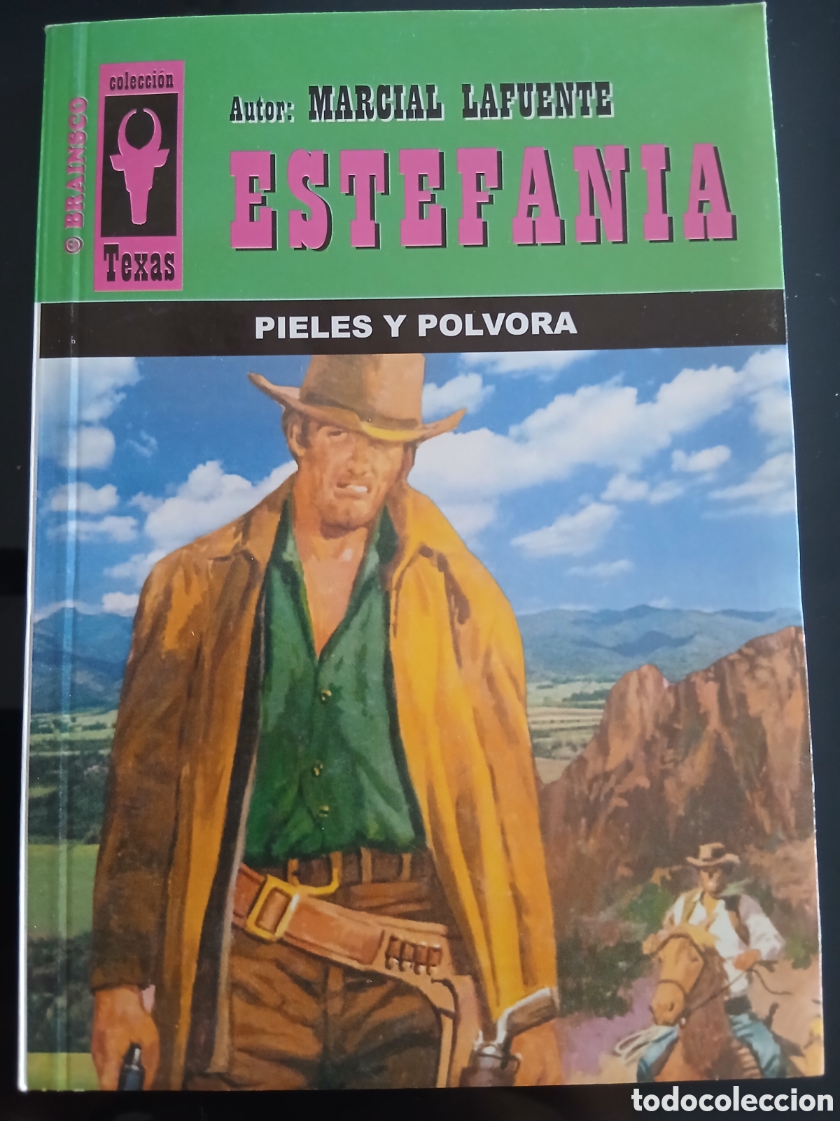 Libros de segunda mano: Novela Oeste: Pieles y p&oacute;lvora ( ML Estefania)