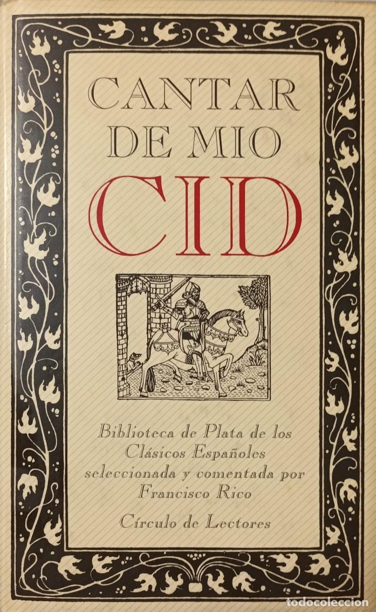 Libros de segunda mano: CANTAR DE MIO CID - C&Iacute;RCULO DE LECTORES 1989