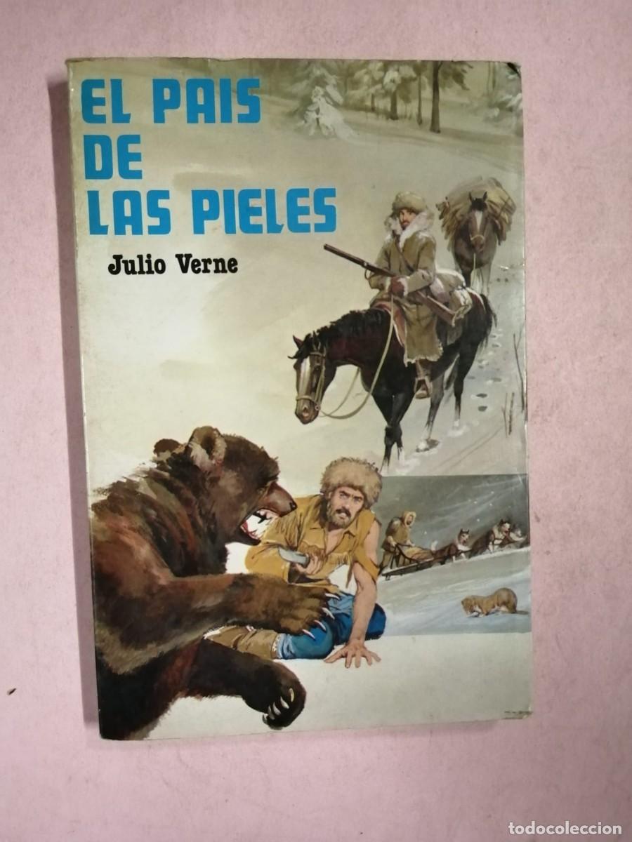 Gebrauchte B&uuml;cher: EL PAIS DE LAS PIELES (JULIO VERNE)