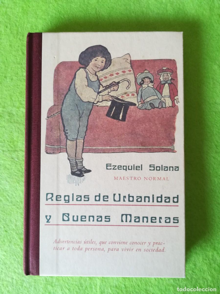 Gebrauchte B&uuml;cher: Reglas de urbanidad y buenas maneras Ezequiel Solana Altaya 2008