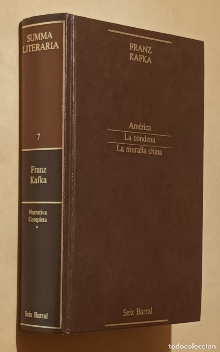 Libros de segunda mano: AM&Eacute;RICA / LA CONDENA / LA MURALLA CHINA - FRANZ KAFKA - SEIX BARRAL - 1985
