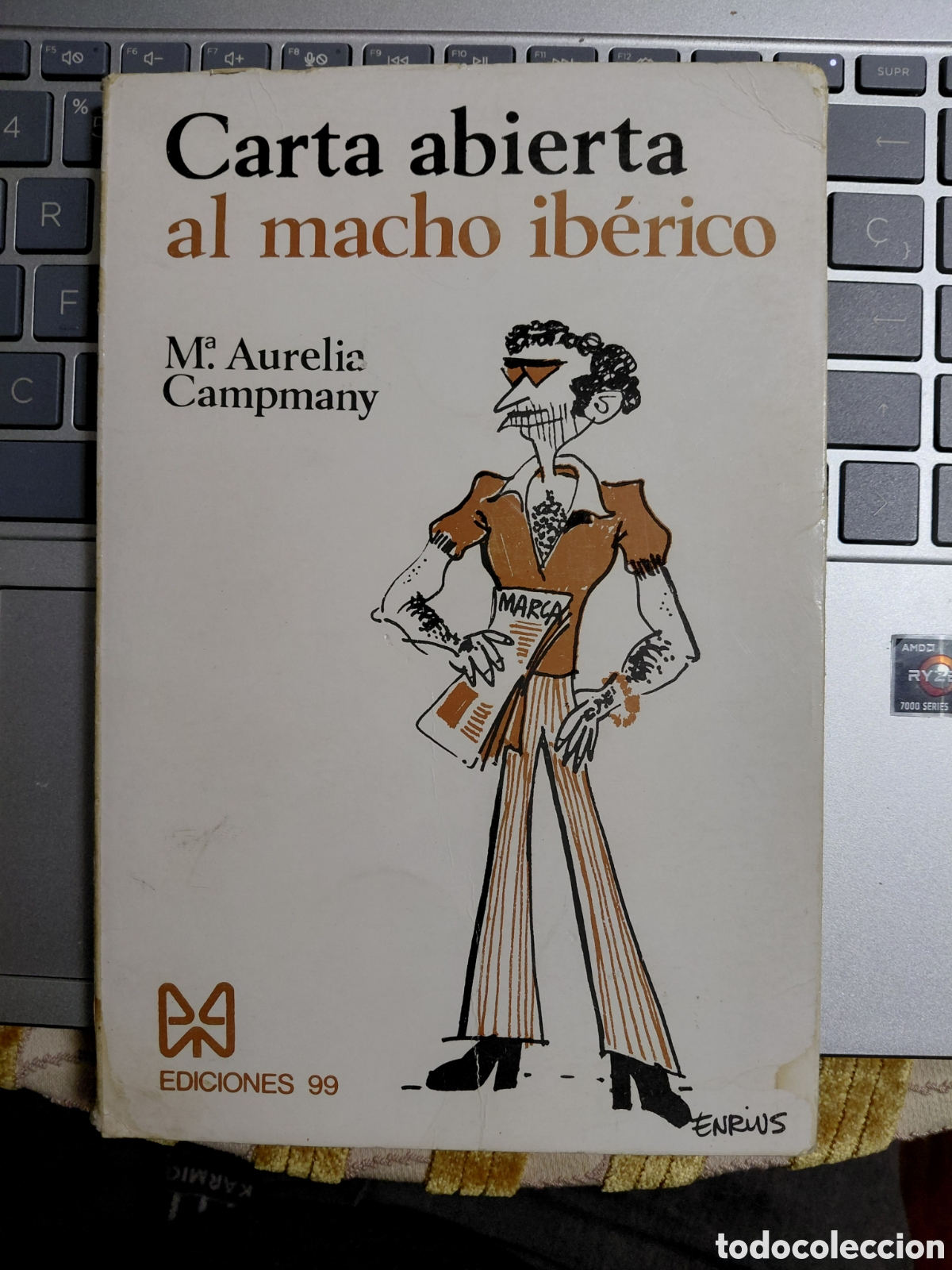 Libros de segunda mano: Carta abierta al macho ib&eacute;rico, M&ordf; Aurelia Campmany