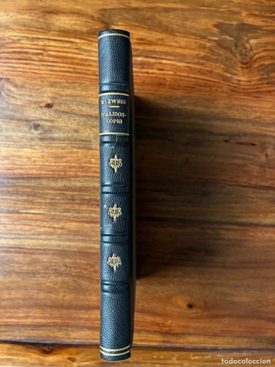 Libros de segunda mano: Calidoscopio. Stephen Zweig. Juventud. Carton&eacute;. Lomo de cuero , repujados dorados.