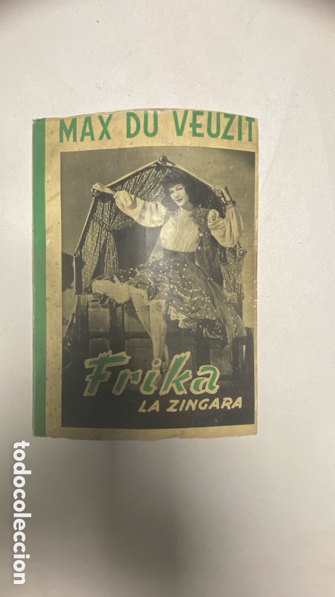 Libros de segunda mano: FRIKA (La Z&iacute;ngara). MAX DU VEUZIT. COLECCION SUPREMA N&ordm; 2. EDICIONES BETIS, 1946
