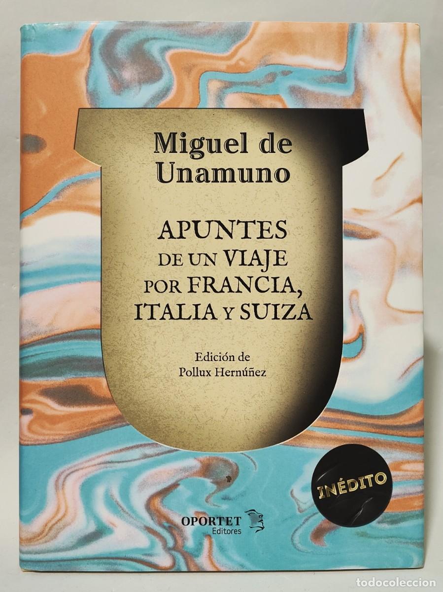 Libros de segunda mano: APUNTES DE UN VIAJE POR FRANCIA, ITALIA Y SUIZA - Miguel de Unamuno