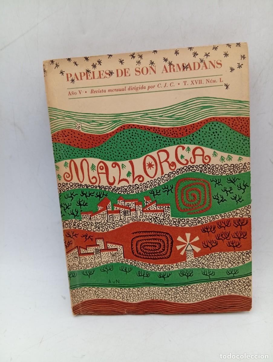 Libros de segunda mano: PAPELES DE SON ARMADANS. CAMILO JOSE CELA. 1958. PAGS : 364.