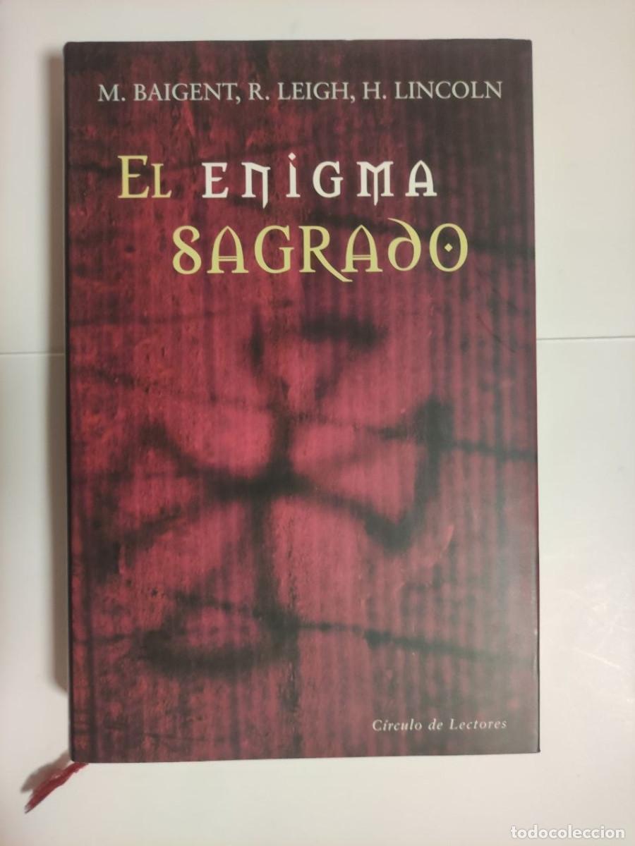 Libros de segunda mano: El enigma sagrado - M. Baigent. R. Leigh. H. Lincoln.. (val4)