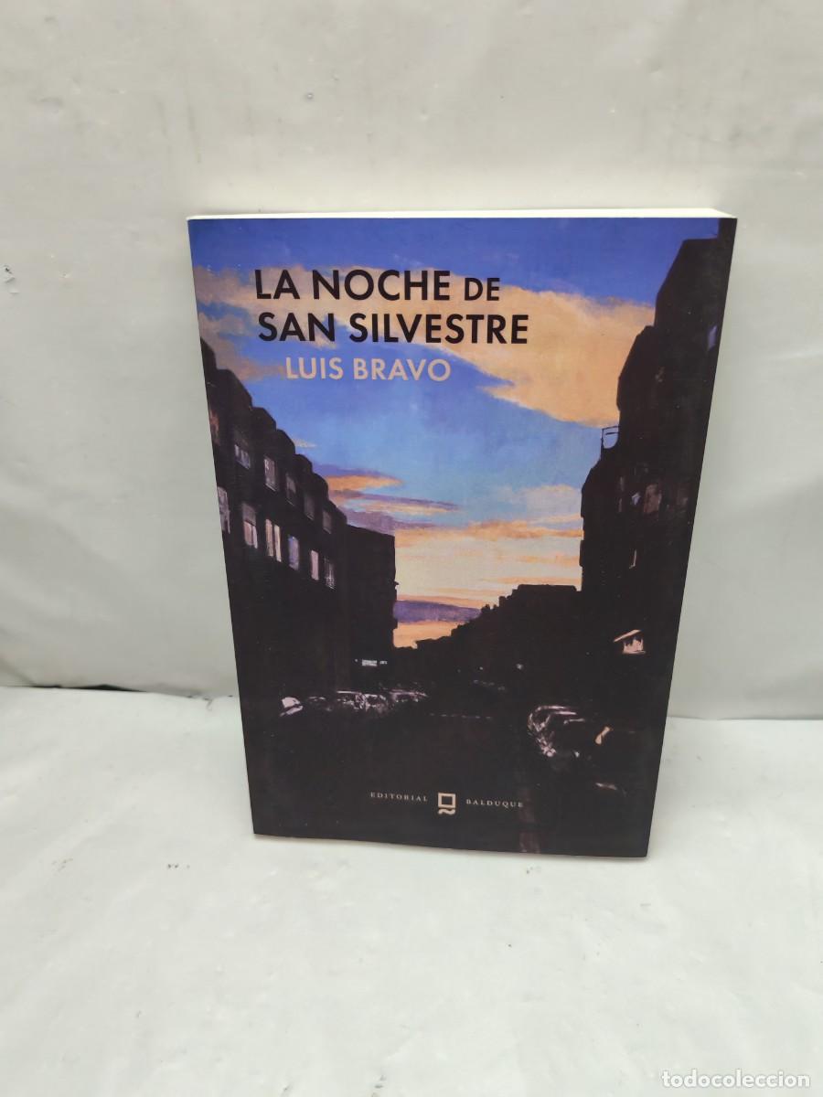 Libros de segunda mano: La Noche de San Silvestre (Dedicatoria y firma aut&oacute;grafa de autor, Primera edici&oacute;n)