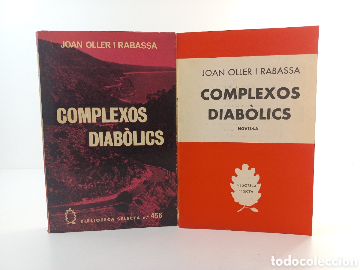 Libros de segunda mano: Complexos Diab&oacute;lics. Joan Oller I Rabassa. Selecta, primera edici&oacute;n, 1972. Catal&aacute;n.
