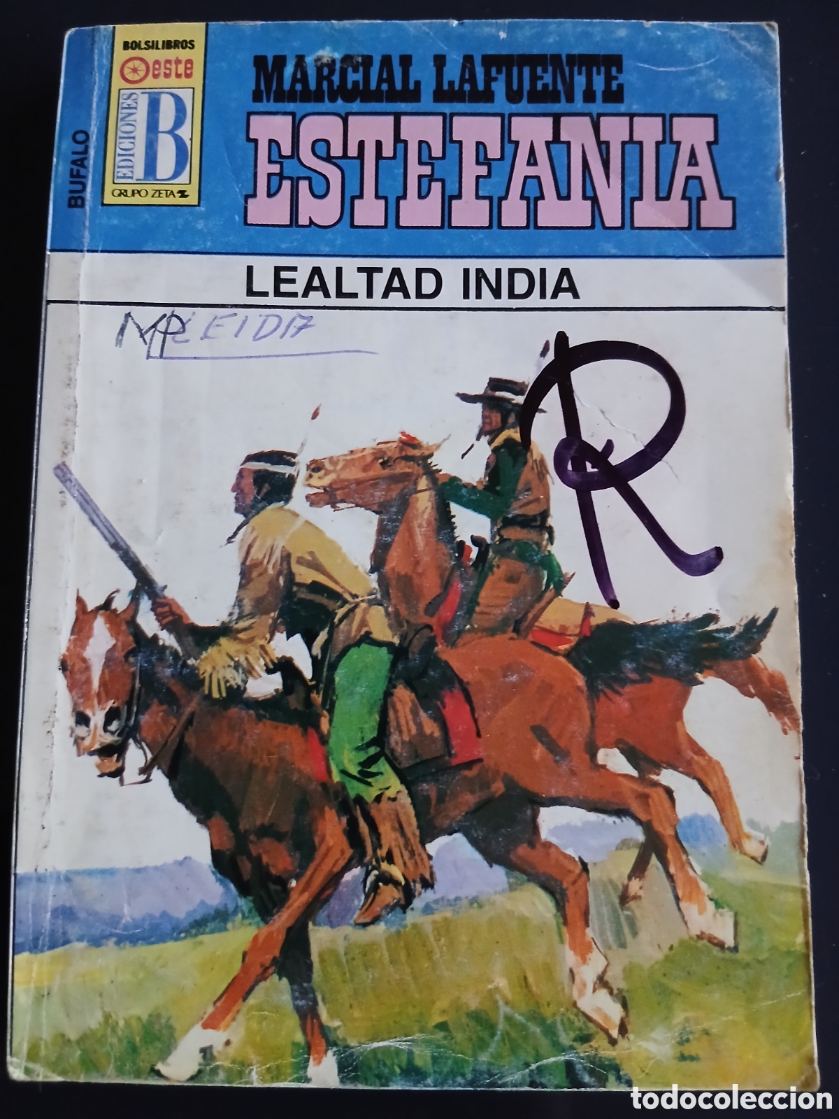 Libros de segunda mano: Novela Oeste: Lealtad India (ML Estefania)