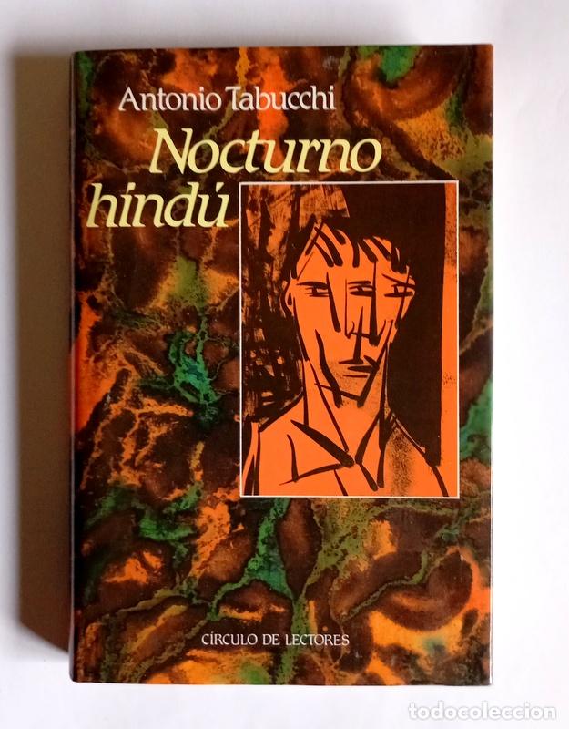 Libros de segunda mano: NOCTURNO INDU - ANTONIO TABUCCHI