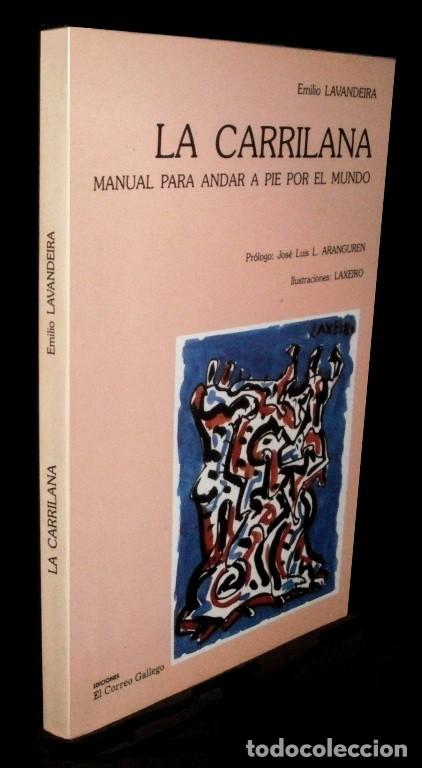 Gebrauchte B&uuml;cher: LA CARRILANA. MANUAL ANDAR A PIE POR EL MUNDO. LAVANDEIRA. ILUSTRACIONES LAXEIRO. GALICIA