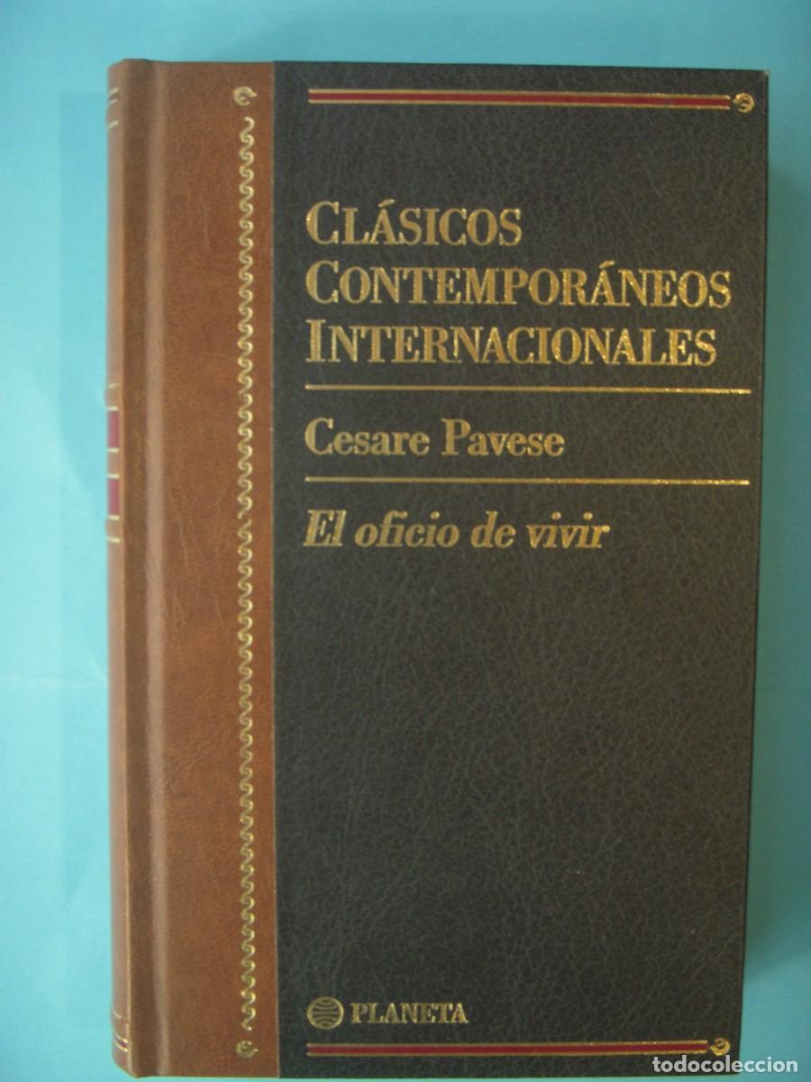 Libros de segunda mano: EL OFICIO DE VIVIR - CESARE PAVESES - EDITORIAL PLANETA, 1998 (TAPA DURA, BUEN ESTADO)