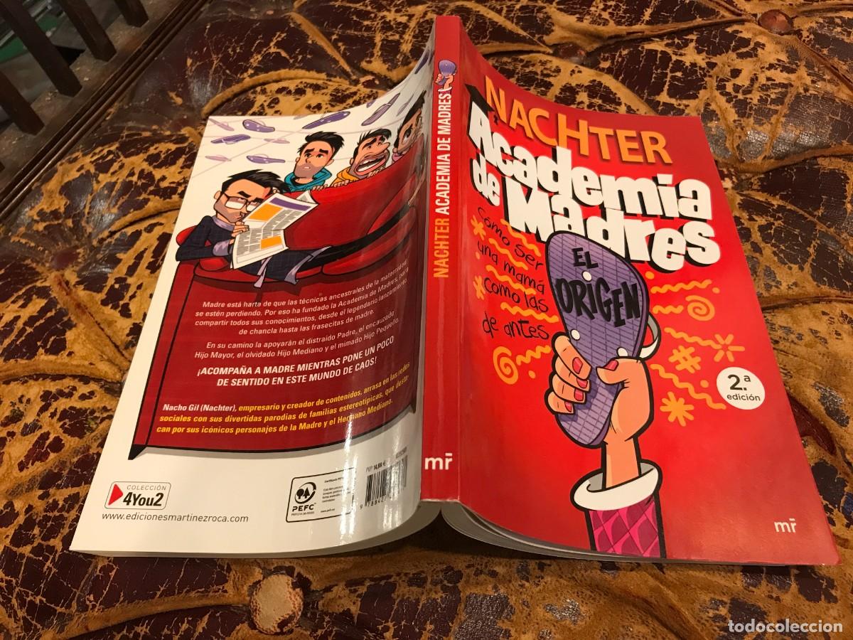 Libros de segunda mano: NACHTER. ACADEMIA DE MADRES: EL ORIGEN. C&Oacute;MO SERUNA MAM&Aacute; COMO LAS DE ANTES. 2022